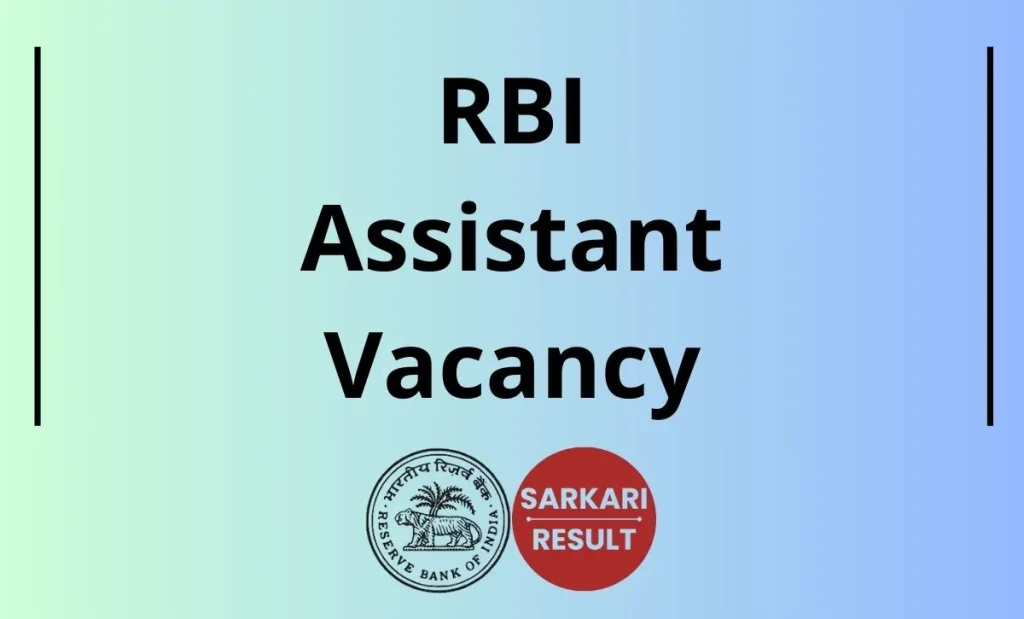RBI Assistant Recruitment 2026 Vacancy Notification, Eligibility, Vacancy & Online Application Link is shared on this page for aspirants.
