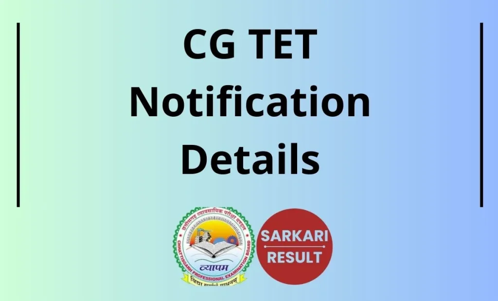 CG TET 2026 Notification OUT, Check Eligibility Important Date & Application Form through the information shared on this page.