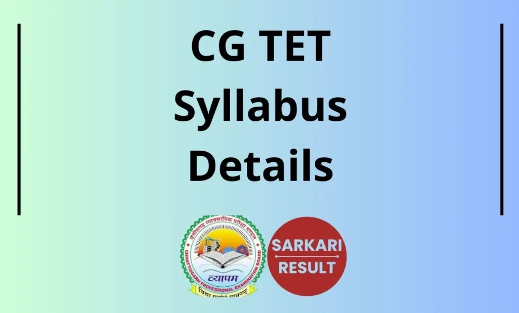 CG TET Syllabus 2026: Check Chhattisgarh TET Syllabus 2026 for Paper 1 & 2 with Exam Pattern Here to prepare for the examination