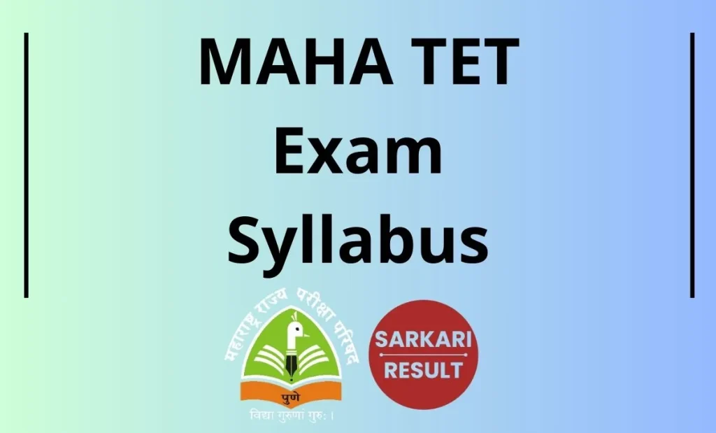 MAHA TET Syllabus 2026 & Exam Pattern - Check Maharashtra Teacher Eligibility Test Paper 1 & 2 Syllabus & Exam Pattern from this page.