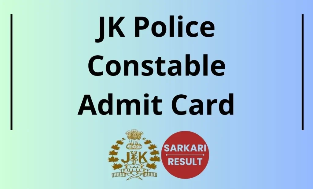 JK Police Constable Admit Card 2026, Get JKSSB Jammu & Kashmir Constable Recruitment 2026 Hall Ticket Direct Link @ jkssb.nic.in shared Here