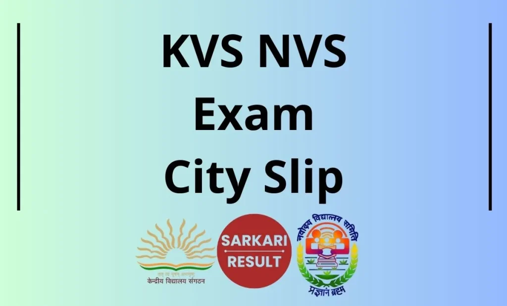 KVS NVS Exam City Intimation Slip 2025 (Released) for Teaching & Non-Teaching Posts - Check Here