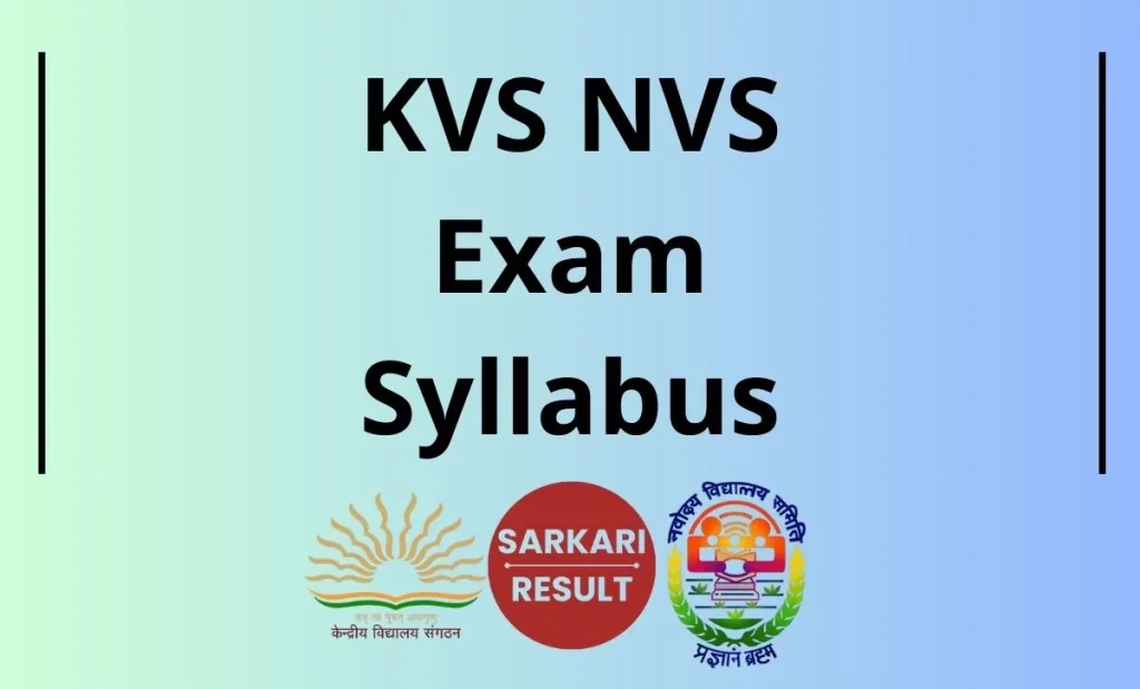KVS NVS Syllabus 2026 - Check KVS NVS Teaching & Non-Teaching Posts Tier 1 & Tier 2 Exam Syllabus Here to prepare for the exam