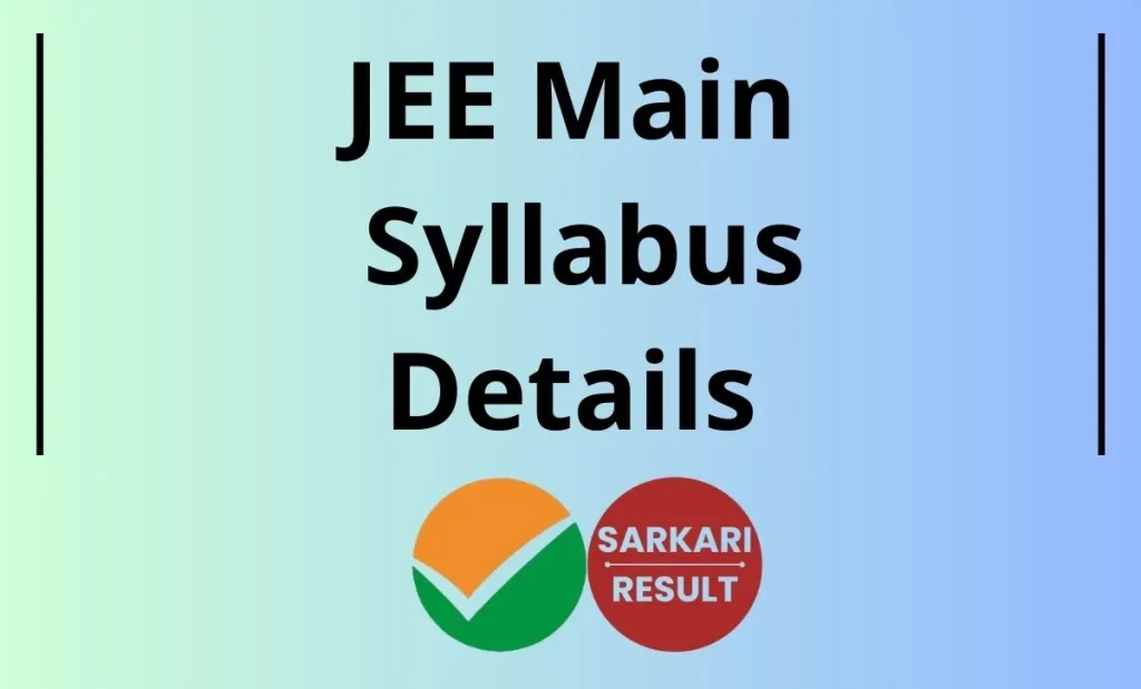 NTA JEE Main Syllabus 2026 is discussed here. The aspirants can refer new NTA Joint Entrance Examination (Main) Syllabus 2026 here.