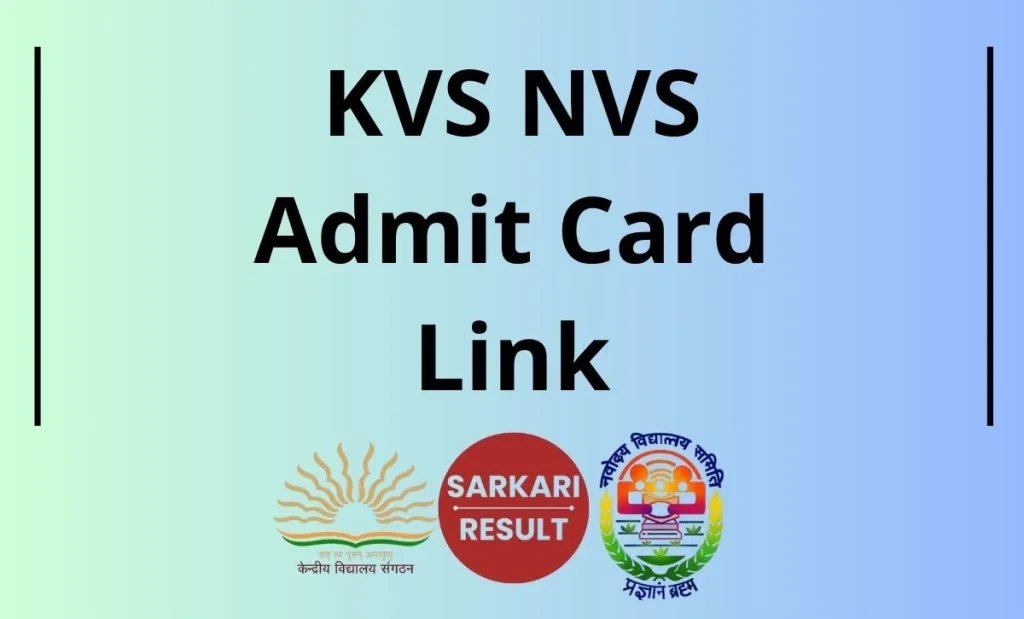 KVS NVS Admit Card 2026 (Out) Download Teaching & Non-Teaching Call Letter for the Tier 1 & Tier 2 Examination through the link shared here