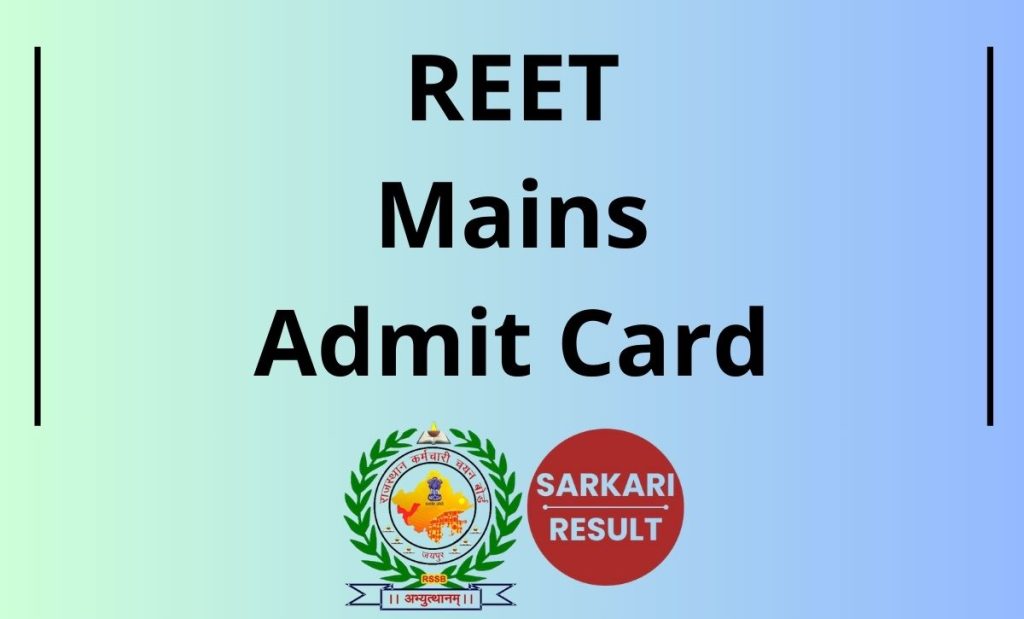REET Mains Admit Card 2026 Direct Download Link is shared on this page to help the aspirants download the call letter of the Written Exam