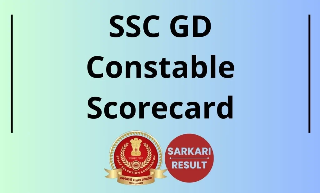 SSC GD Score Card 2026 for the Computer Based Examination post the result release can be easily checked through the direct link shared here