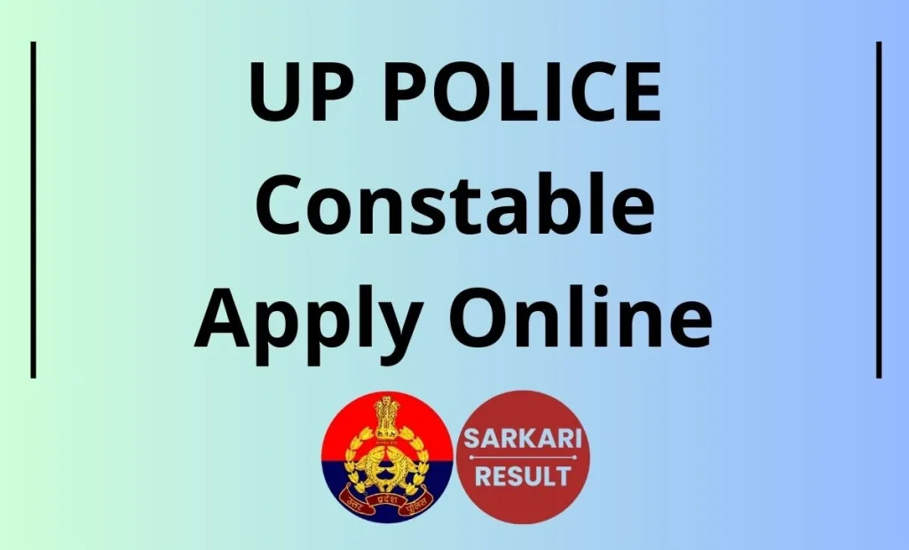 UP Police Constable Apply Online 2026, Get Step by Step Guide for Uttar Pradesh Police Constable Online Application Form from Here